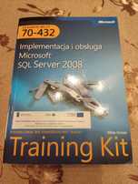 70-432 SQL Server 2008 Training Kit + SQL Praktyczny kurs