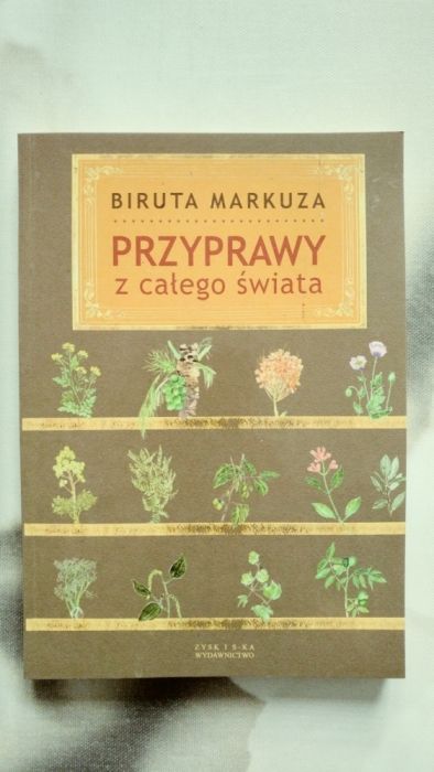 Przyprawy z całego świata. Biruta Markuza