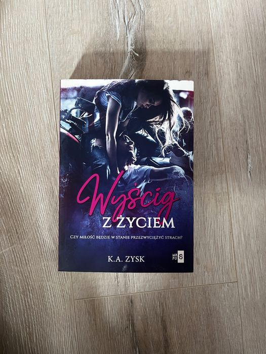 Wyścig z życiem K.A Zysk