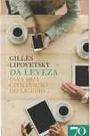 Da Leveza – Para uma civilização do ligeiro-Gilles Lipovetsky