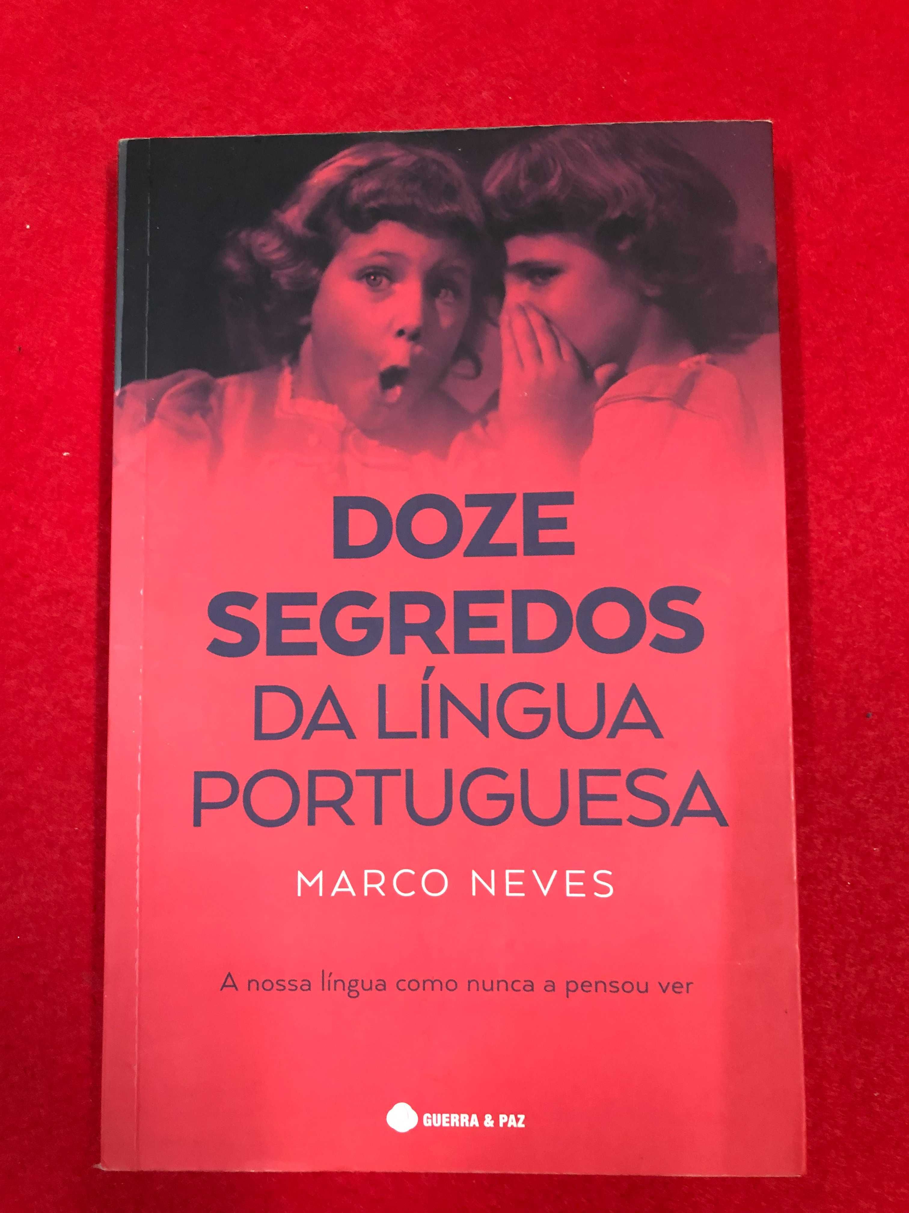 Doze segredos da língua portuguesa - Marco Neves