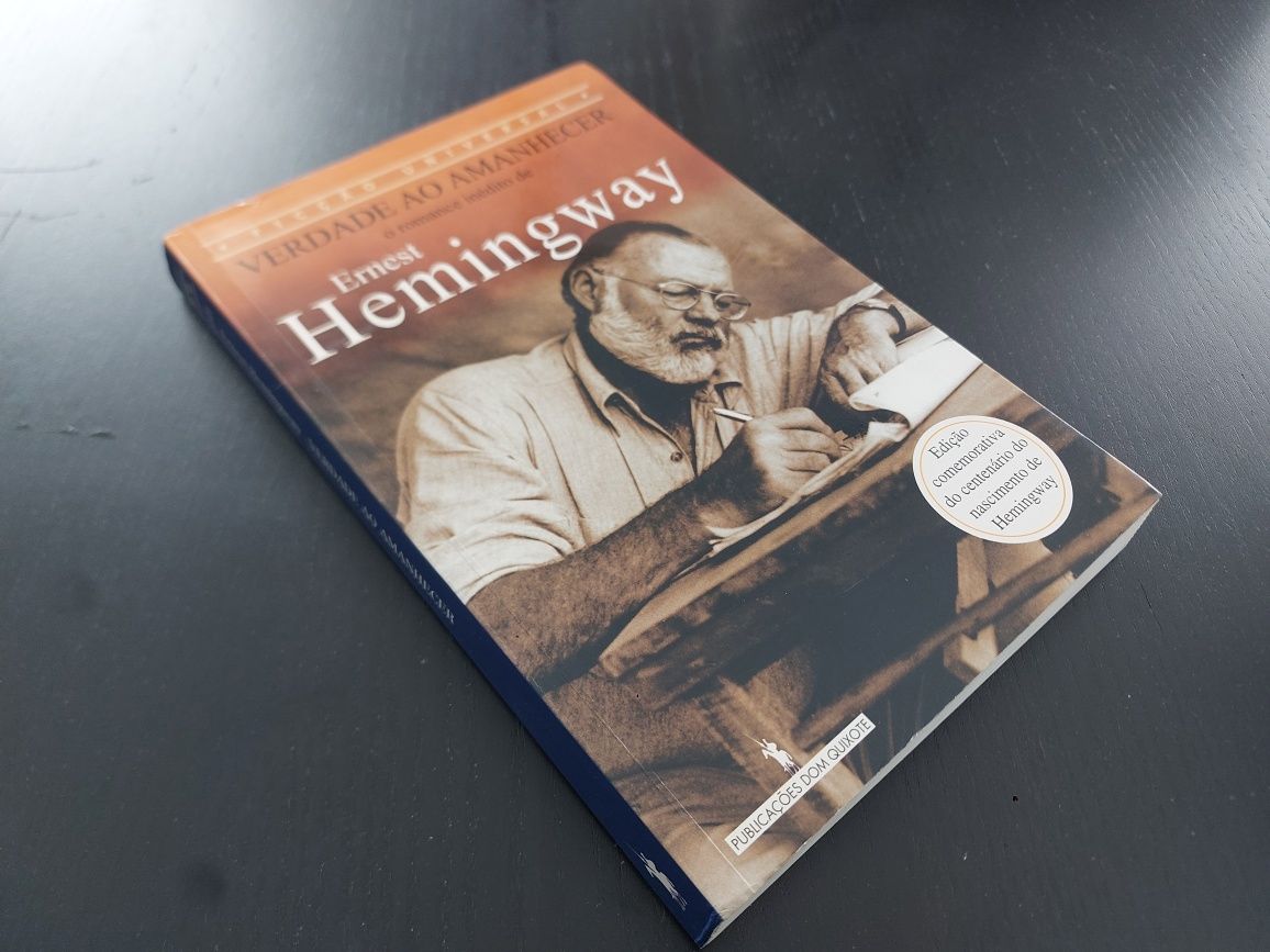 Verdade ao Amanhecer - Ernest Emingway