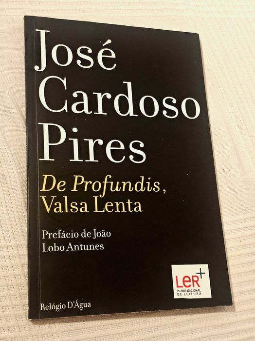 De Profundis, Valsa Lenta - José Cardoso Pires