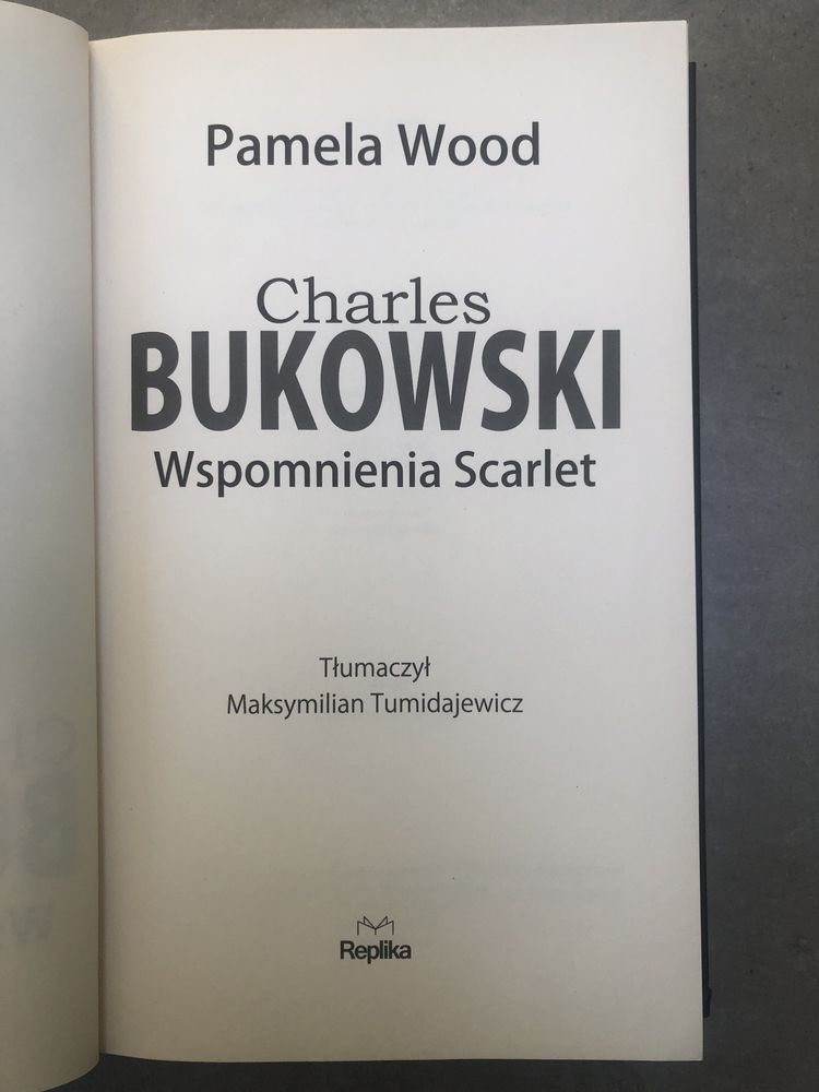 Charles Bukowski Wspomnienia Scartlet Pamela Wood