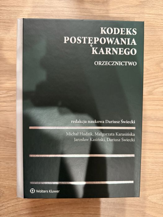 Kodeks Postępowania Karnego Orzecznictwo Dariusz Świecki