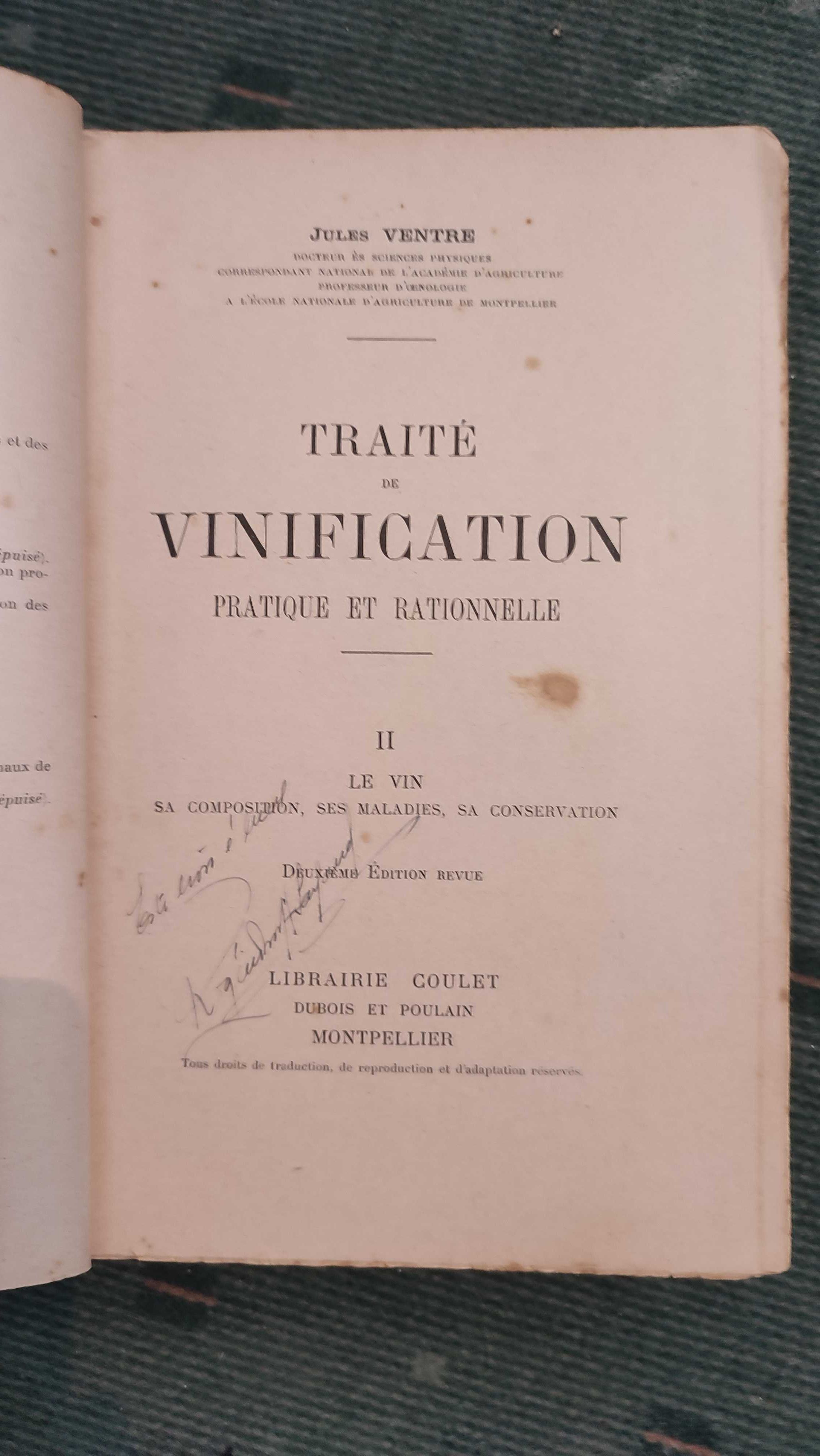 Traité de Vinification Pratique et Rationnelle Vol II - Jules Ventre