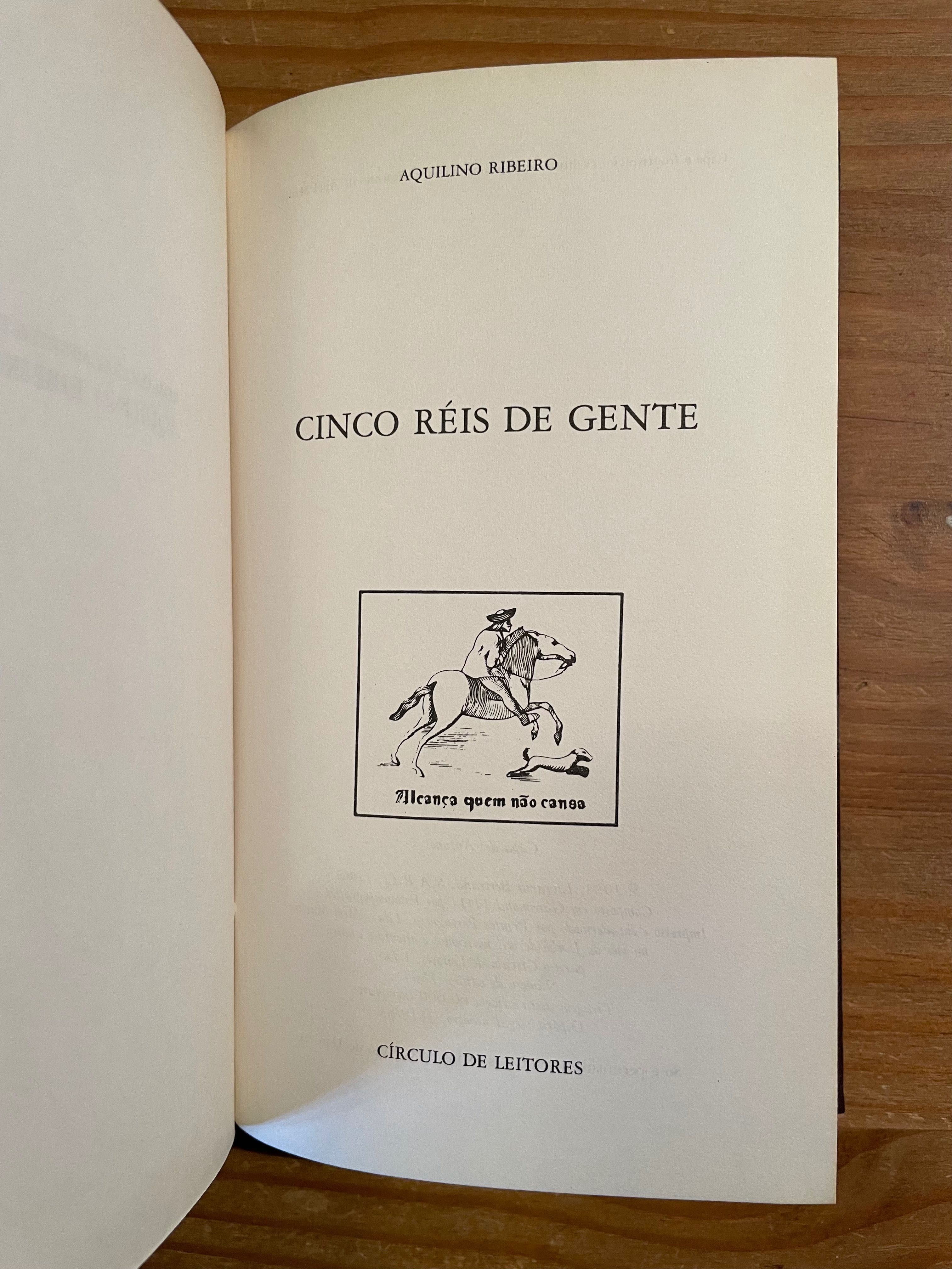 Cinco Reis de Gente - Aquilino Ribeiro (portes grátis)