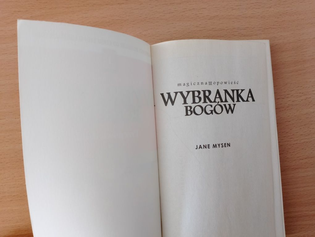 KSIĄŻKA "Wybranka bogów" Przepowiednia Jane Mysen, tom 1, opowieść