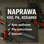 Naprawa kos, pił spalinowych, kosiarek ogrodowych - SOLIDNIE