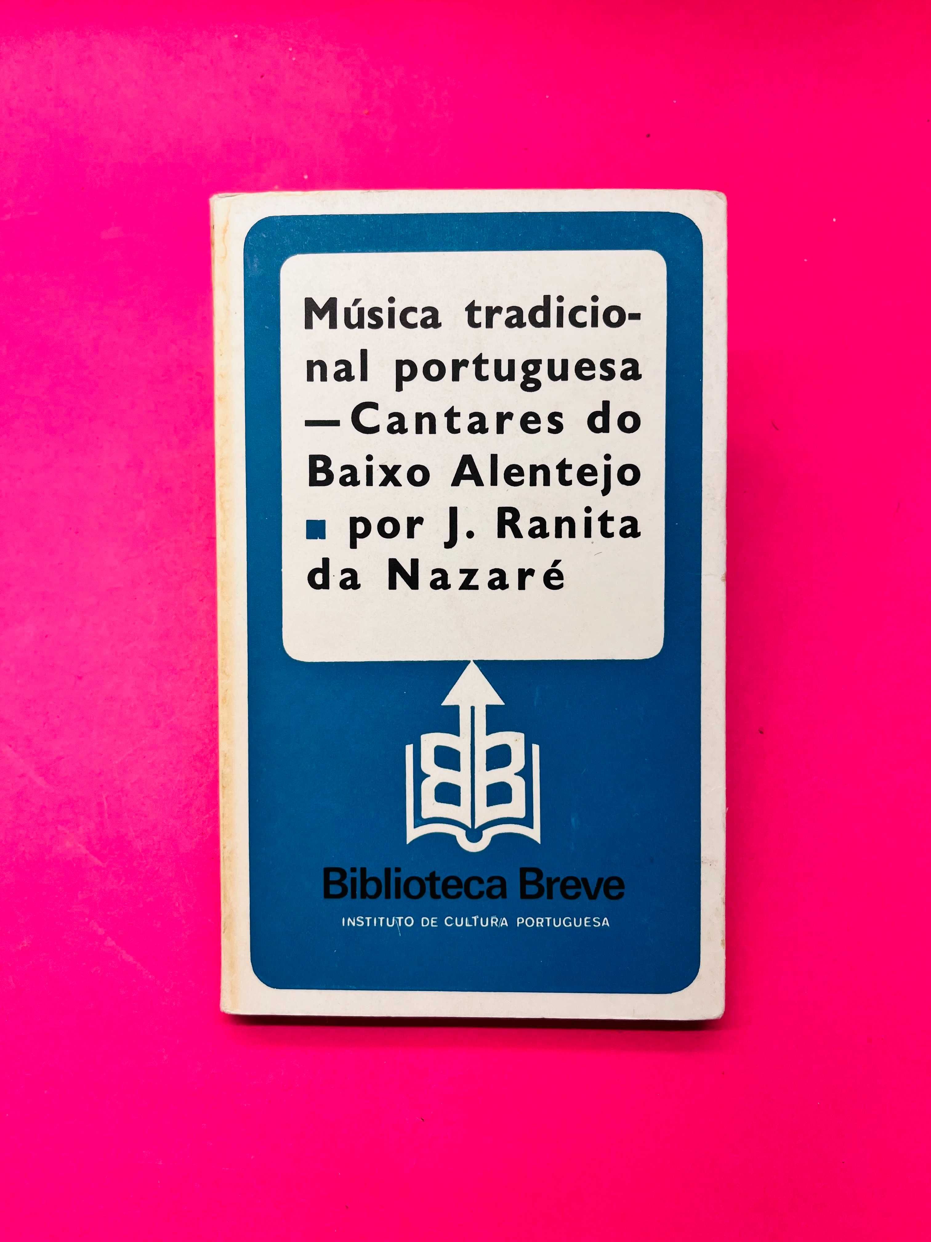 Música Tradicional Portuguesa - Cantares do Baixo Alentejo
