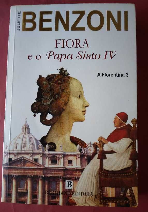 A Florentina de Juliette Benzoni (Tetralogia)- 3 livros 11 euros