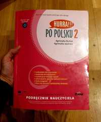 Hurra!!! Po polsku 2 - podręcznik nauczyciela, stan bdb