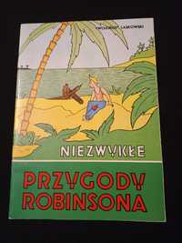 "Niezwykłe przygody Robinsona" Wojciech Laskowski