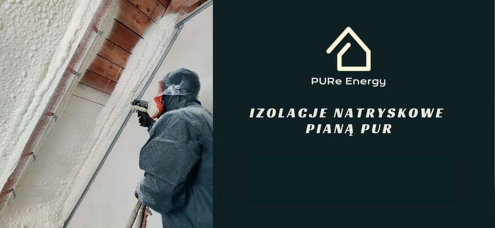 Ocieplenie piana pianka PUR, 25 lat gwarancji!