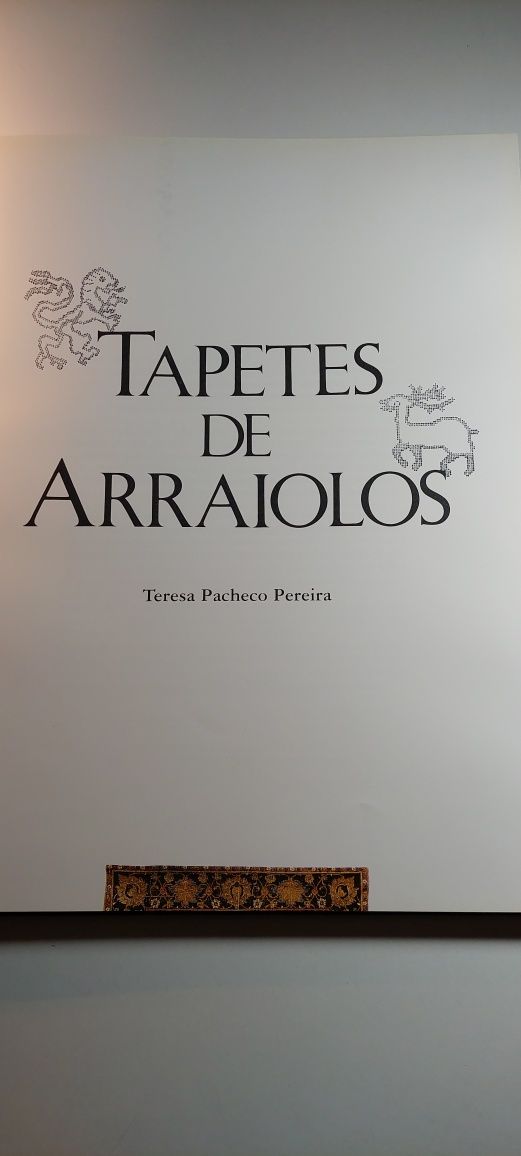 Tapetes de Arraiolos - Teresa Pacheco Pereira
