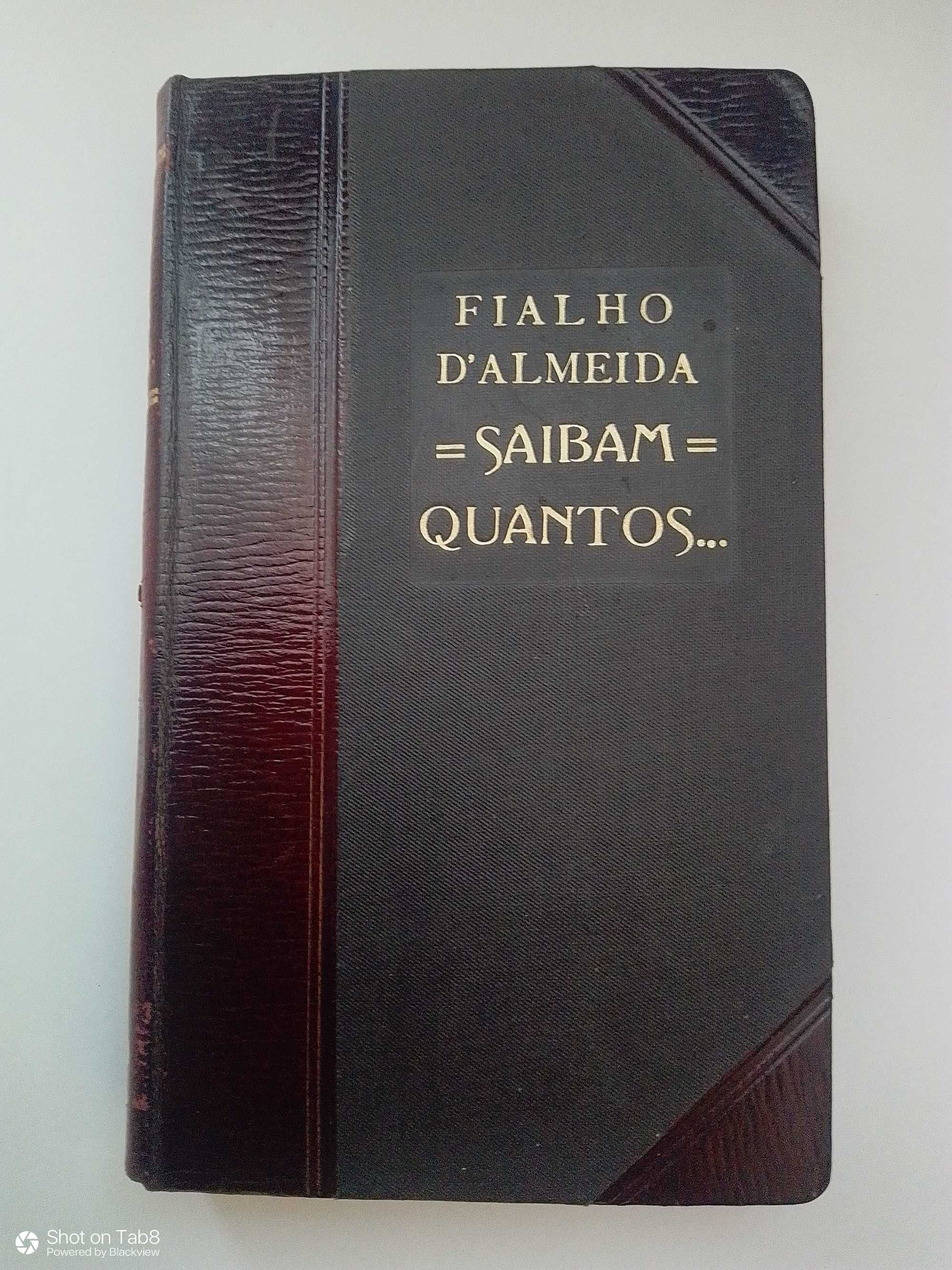 Saibam quantos, de Fialho D' Almeida, ano de 1912