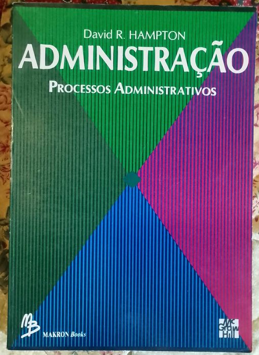 Administração - processos administrativos, David R. Hampton