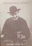 Padre Cruz S. J. - Graças do Servo de Deus
