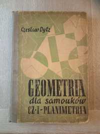 "Geometria dla samouków" cz. I - Planimetria, Czesław Dytz