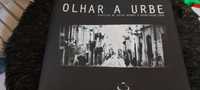 Olhar a Urbe - Fotografia