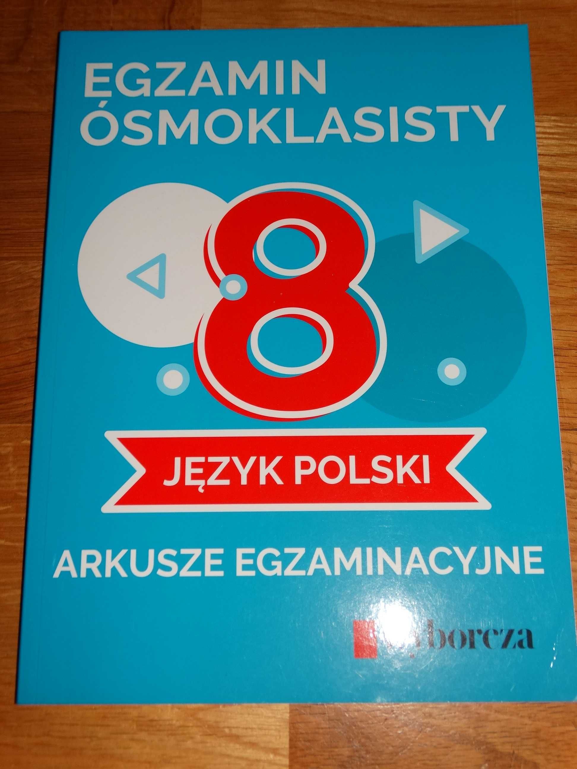 Egzamin Ósmoklasisty 2020 Arkusze Język Polski Książka zadania Nowa
