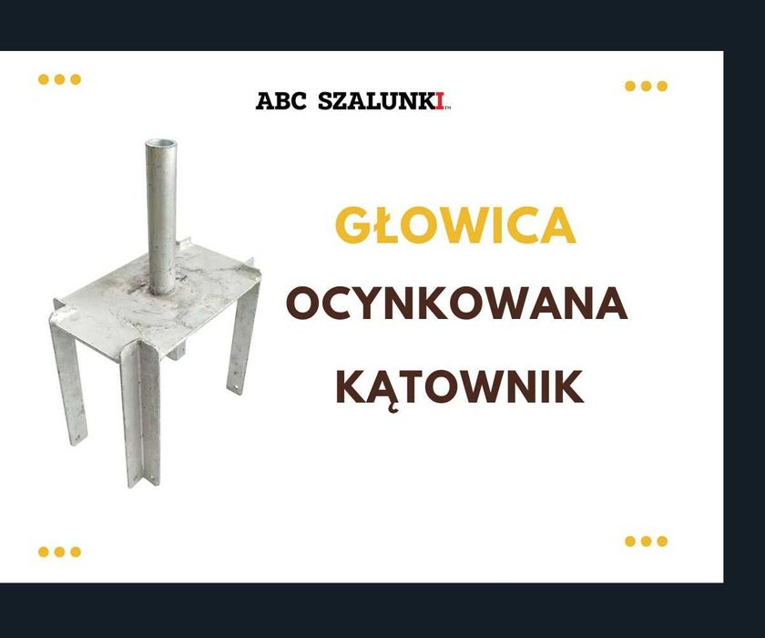 Głowica krzyżowa ocynkowana korona strop szalunki