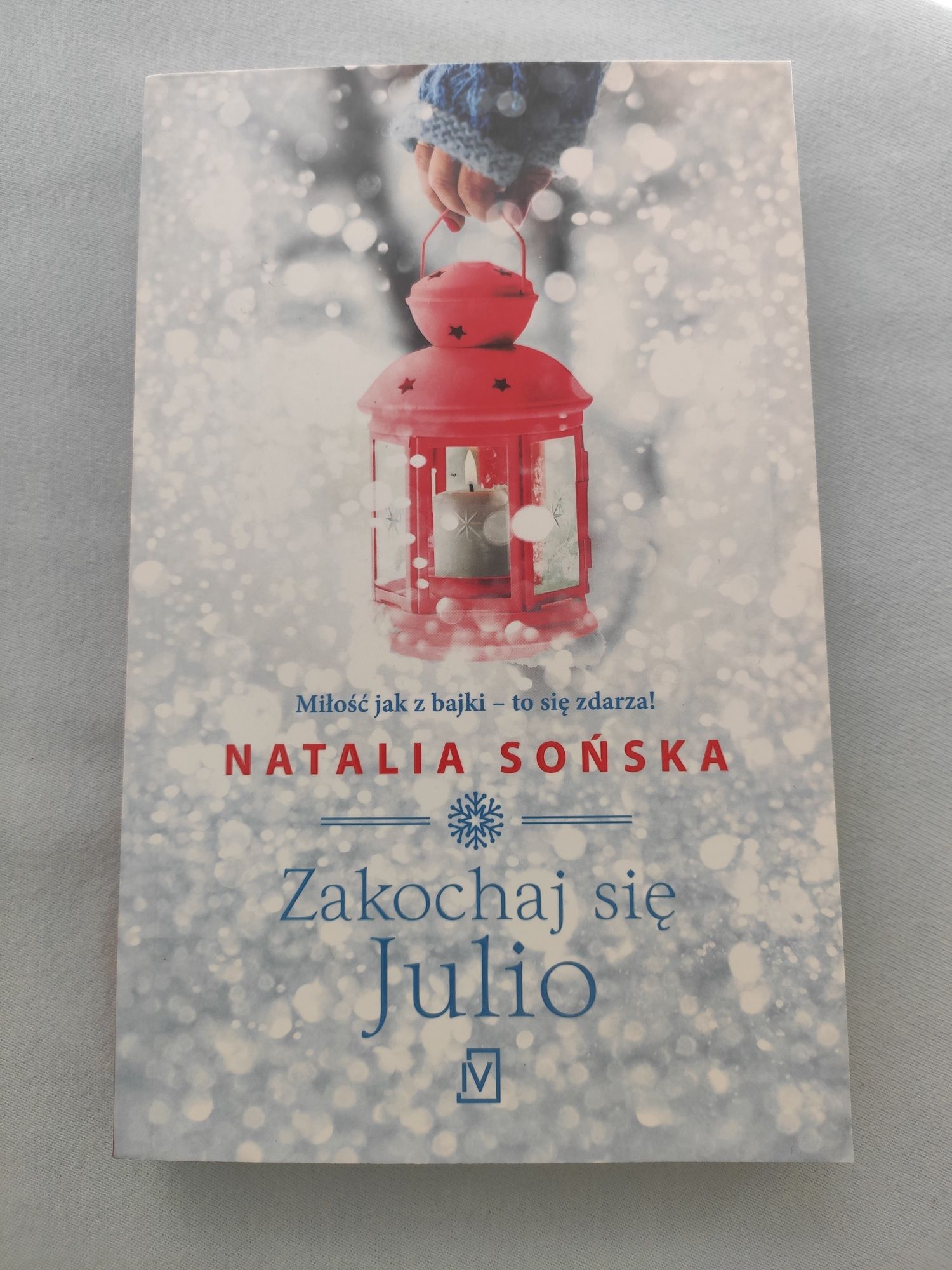 ,,Zakochaj się Julio" Natalia Sońska