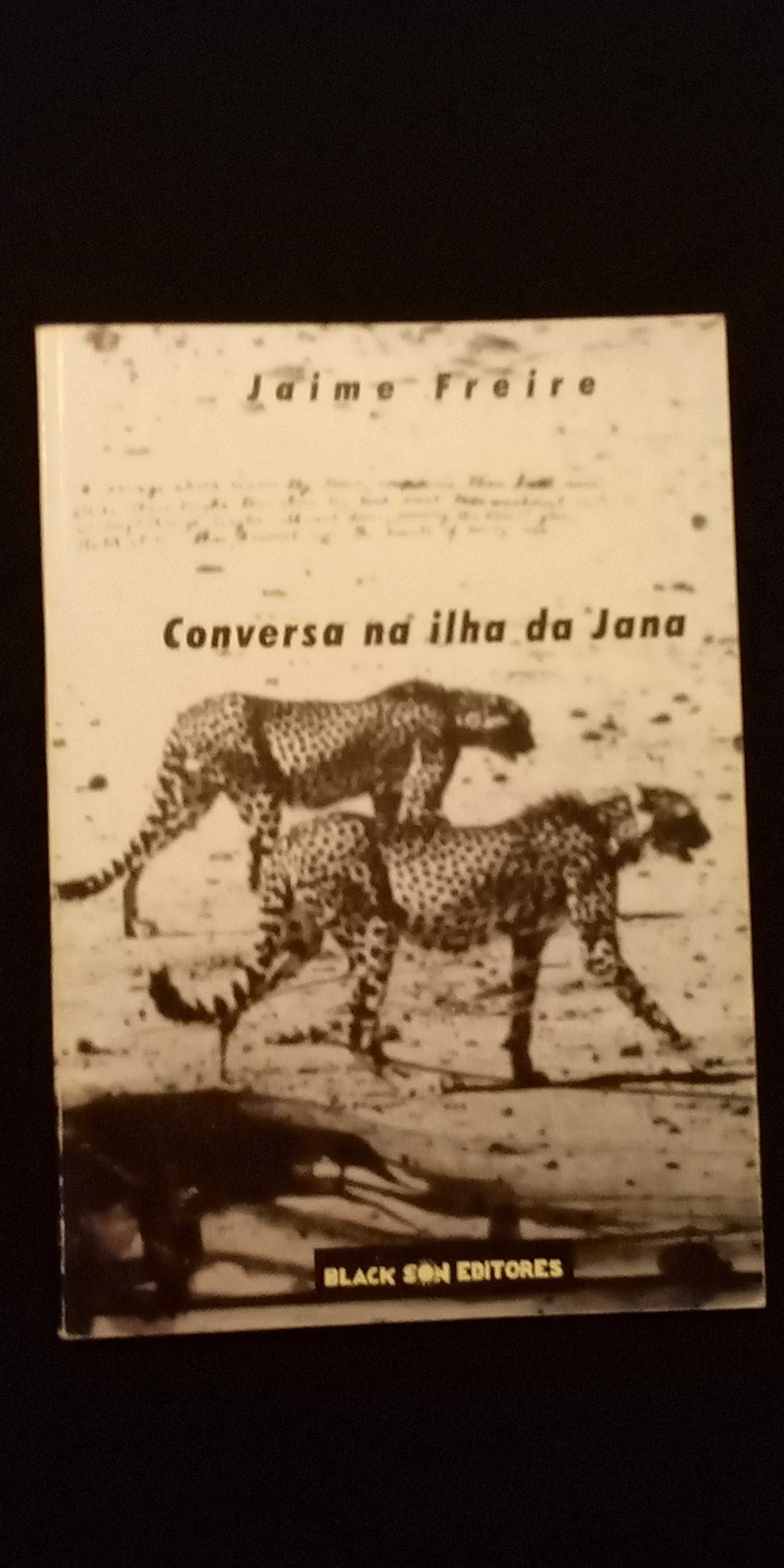 Jaime Freire - Conversa na ilha da Jana