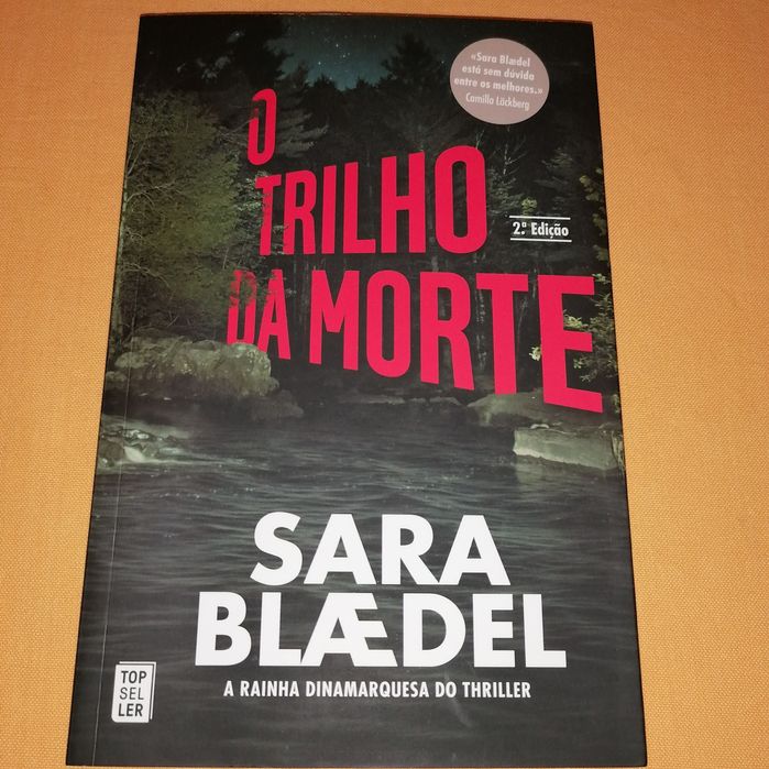 O Trilho da Morte de Sara Blaedel, como novos e sem danos