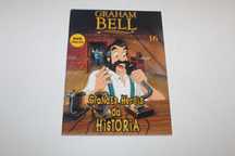Grandes Heróis da História - Graham Bell (16)