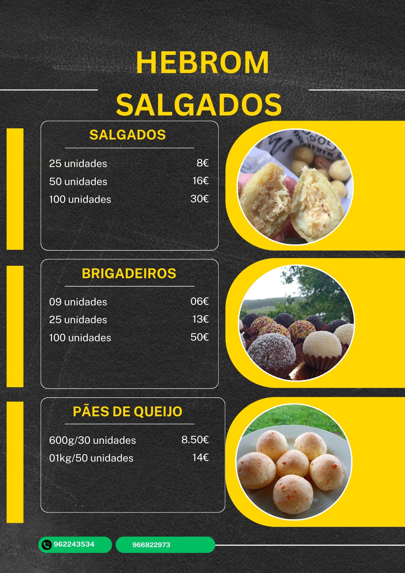 Salgados, brigadeiros e pães de queijo