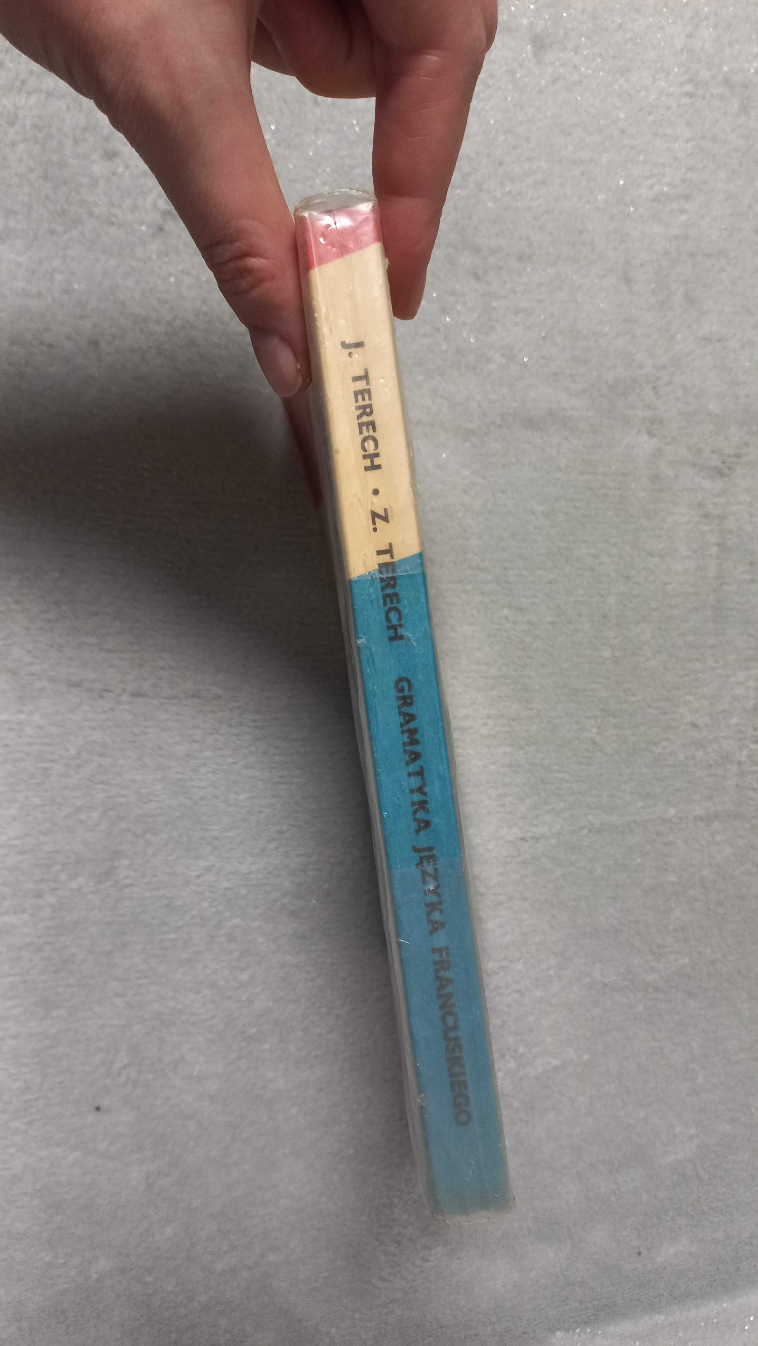 "Gramatyka języka francuskiego" Janina, Zygmunt Terech