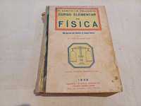 Livro Curso Elementar de Física,2º c liceu, F.Zamith e N.Prudente,1948