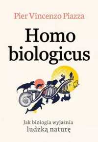 Homo Biologicus - Pier-Vincenzo Piazza, Krystyna Szeżyńska-Maćkowiak