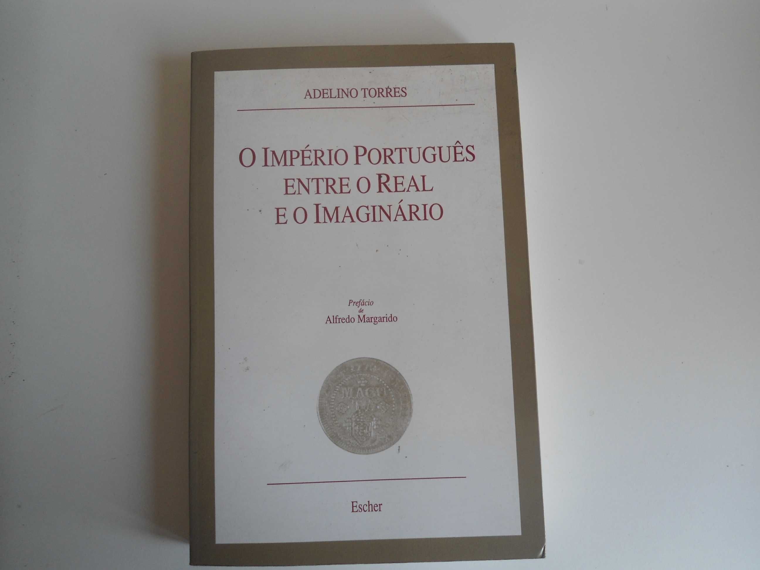 O Império Português entre o real e o imaginário de Adelino Torres