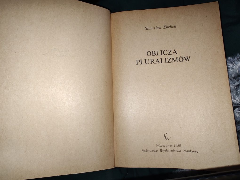Oblicza Pluralizmów Stanisław Ehrlich