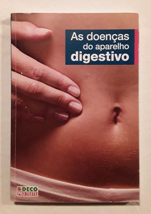 Livro: As doenças do aparelho digestivo, Deco Proteste