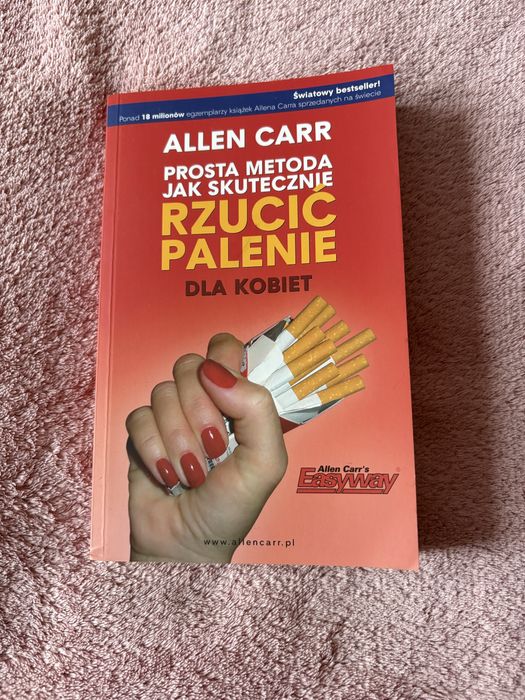 Allen Carr Jak skutecznie rzucić palenie dla kobiet
