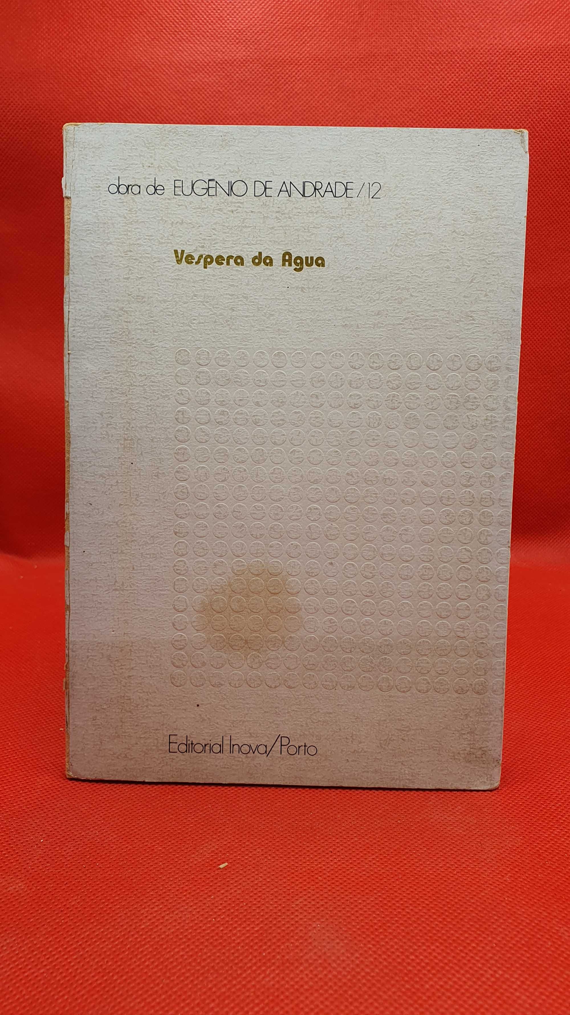 Livro - REF PBV - Eugênio de Andrade - Véspera da Água