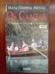 Maria Filomena Mónica - Os Cantos