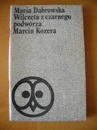 Dąbrowska - Wilczęta z czarnego podwórza. Marcin Kozera