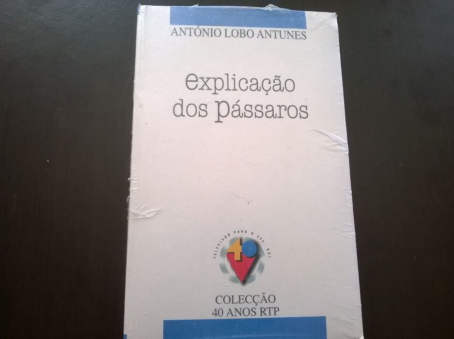 Explicação dos Pássaros - António Lobo Antunes (portes grátis)