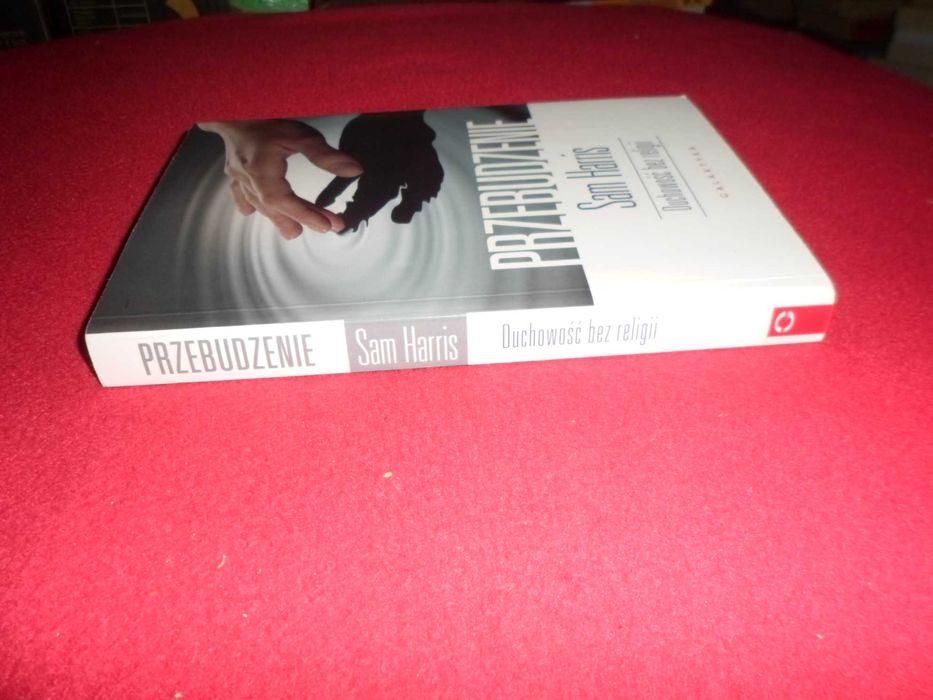 Sam Harris - Przebudzenie Duchowość bez religii
