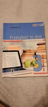Podręcznik Przeszłość to dziś język polski liceum i technikum