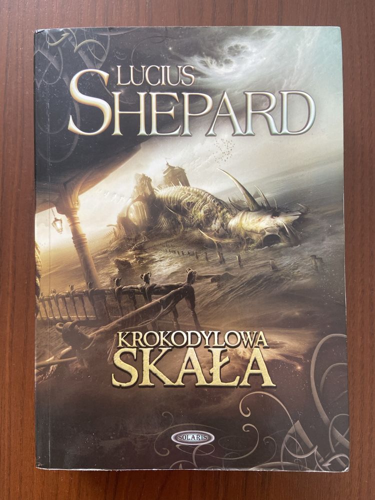 Krokodylowa Skała Lucius Shepard