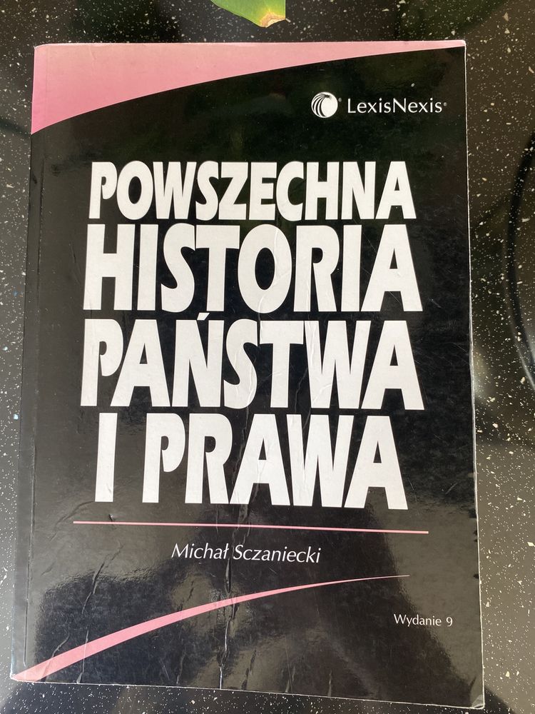 „Powszechna historia państwa i prawa” Michał Szczaniecki