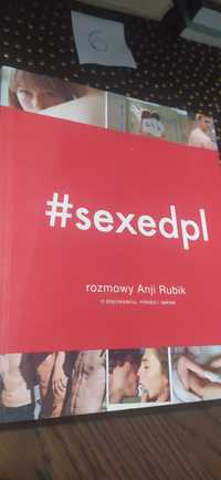 #sexedpl rozmowy Anji Rubik