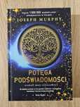 Potęga podświadomości- Joseph Murphy