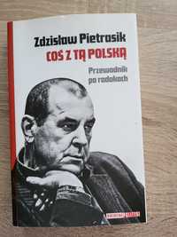 Coś z tą polska Zdzisław pietrasik