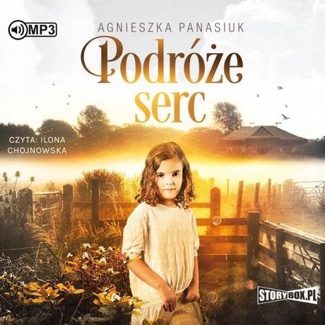 Podróże Serc Audiobook, Agnieszka Panasiuk